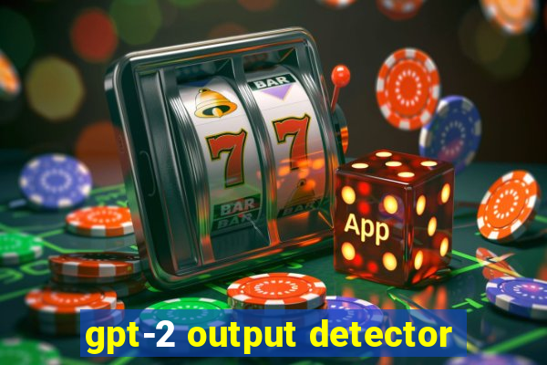 gpt-2 output detector