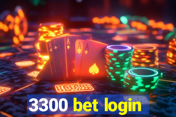 3300 bet login