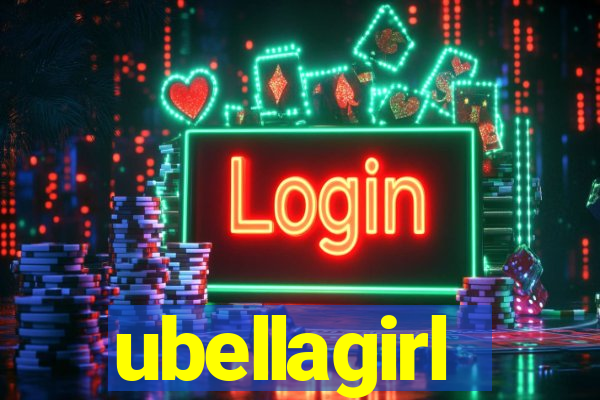 ubellagirl