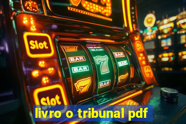 livro o tribunal pdf