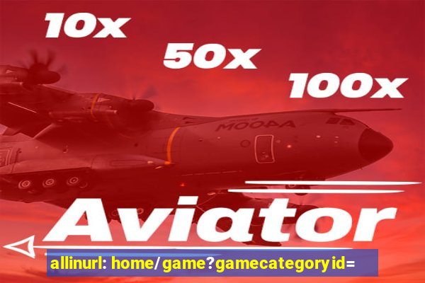 allinurl: home/game?gamecategoryid=