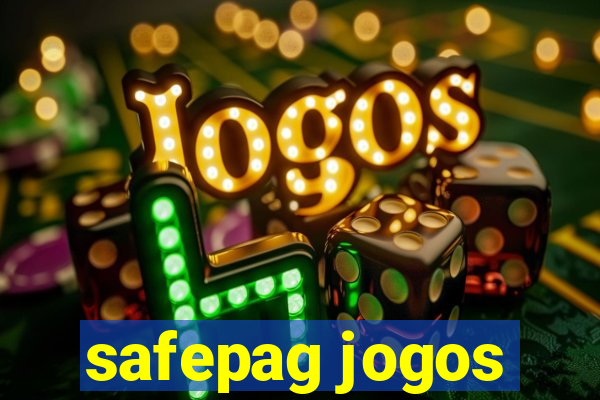 safepag jogos