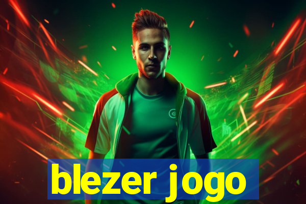 blezer jogo