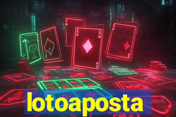 lotoaposta