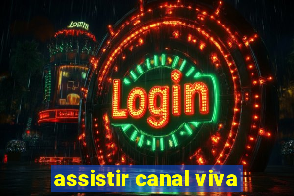 assistir canal viva