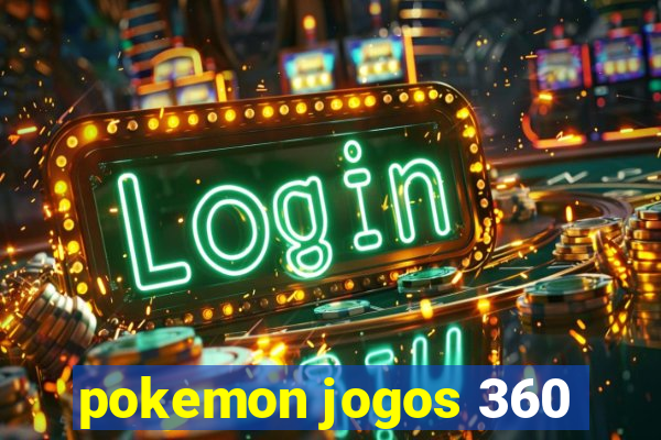 pokemon jogos 360