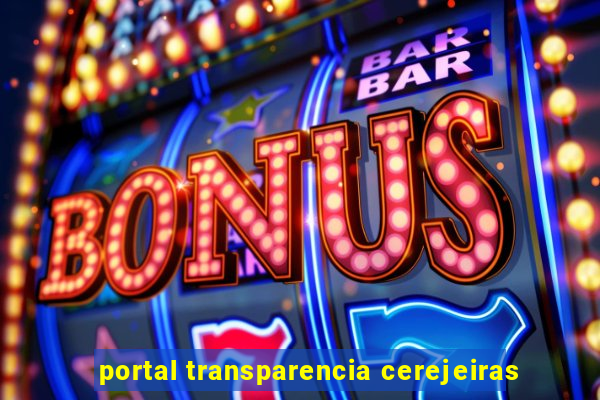 portal transparencia cerejeiras