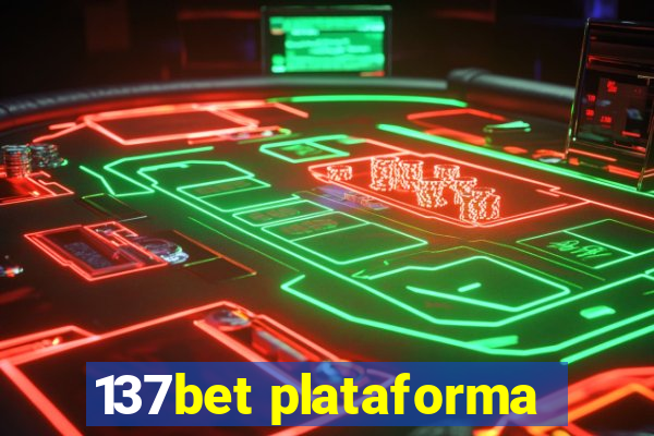 137bet plataforma