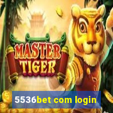 5536bet com login