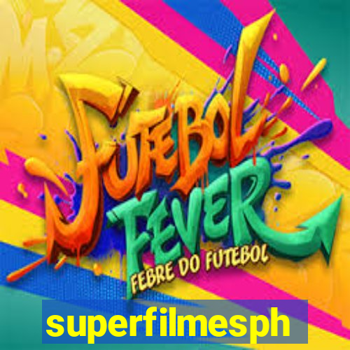 superfilmesph