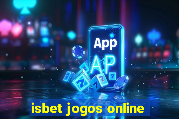 isbet jogos online