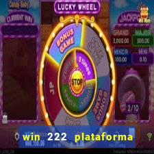 win 222 plataforma de jogos