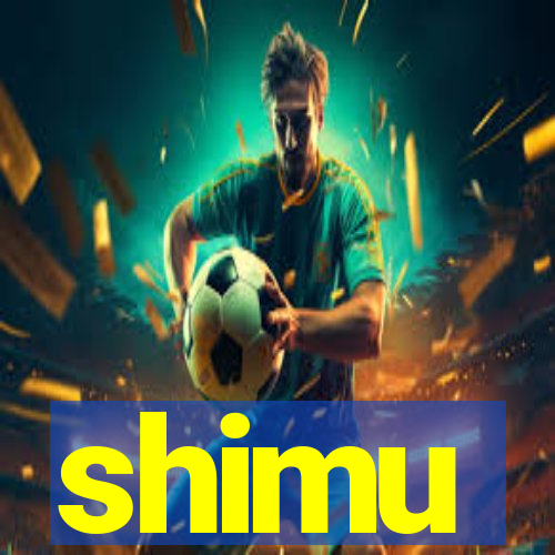 shimu