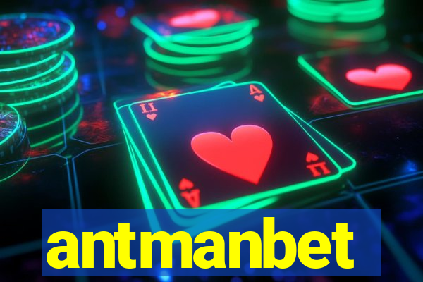 antmanbet