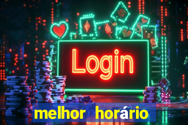 melhor horário para jogar cash mania