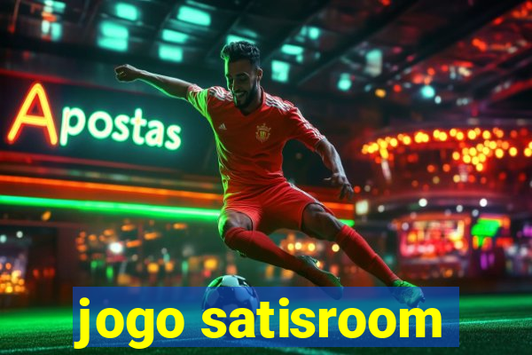 jogo satisroom