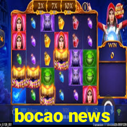 bocao news