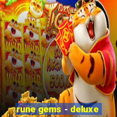 rune gems - deluxe