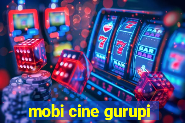 mobi cine gurupi