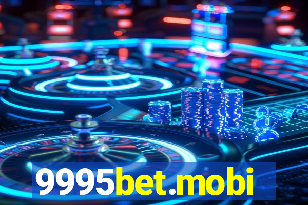 9995bet.mobi