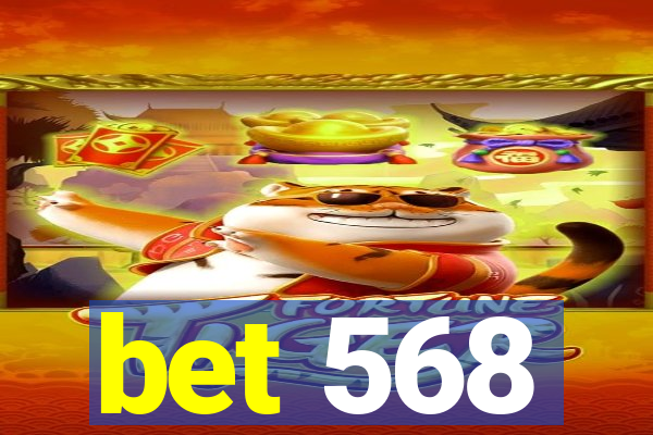 bet 568