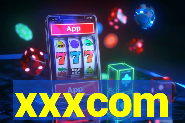 xxxcom