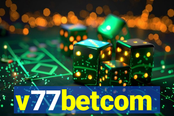 v77betcom