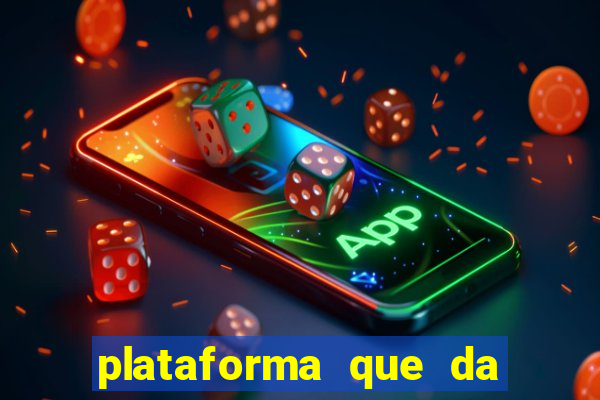 plataforma que da bonus no cadastro e saca no free