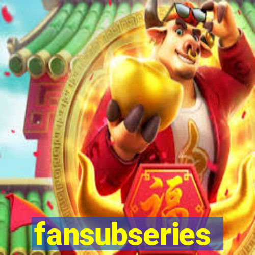 fansubseries