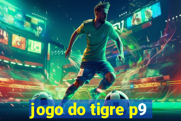 jogo do tigre p9