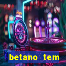 betano tem pagamento antecipado