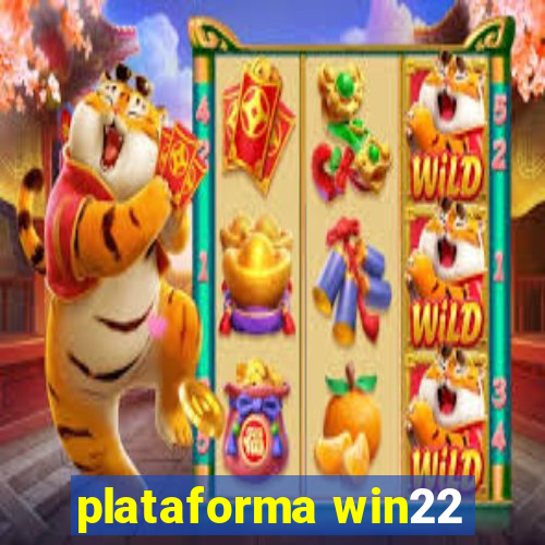 plataforma win22