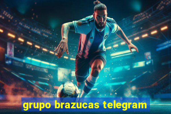 grupo brazucas telegram