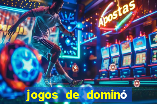 jogos de dominó valendo dinheiro