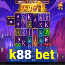 k88 bet