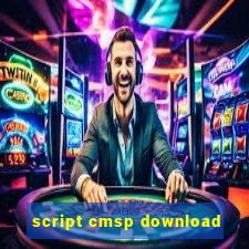 script cmsp download