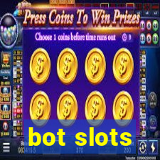 bot slots