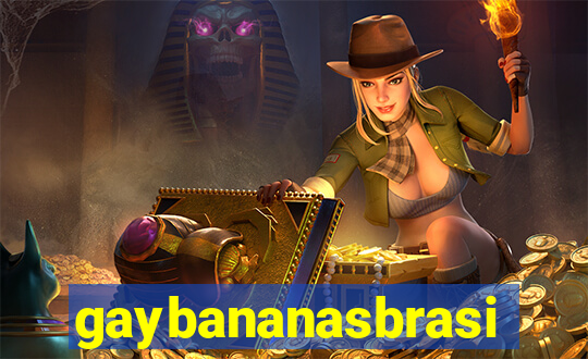 gaybananasbrasil