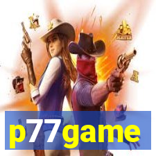 p77game