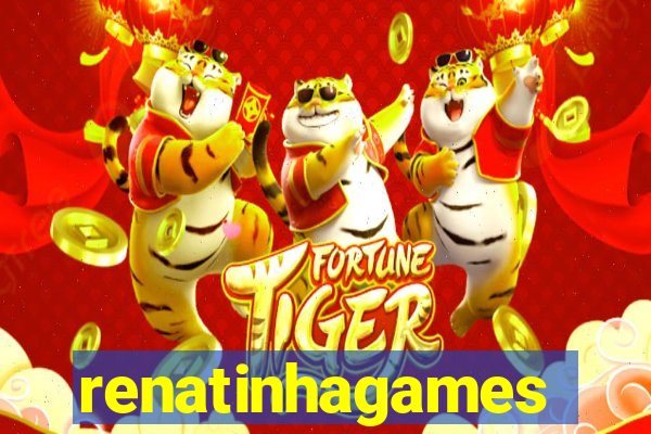 renatinhagames