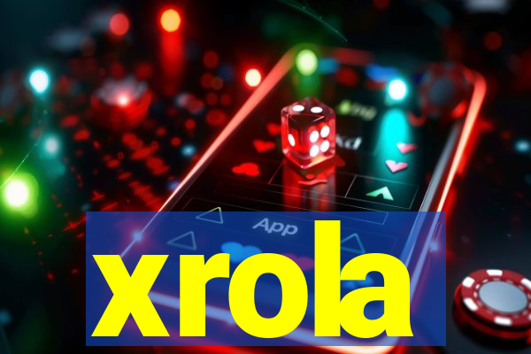 xrola