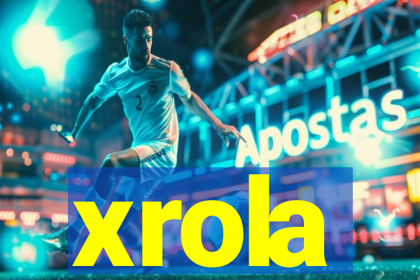 xrola