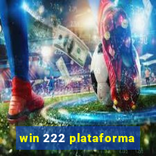 win 222 plataforma