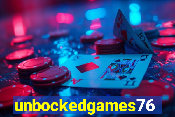 unbockedgames76