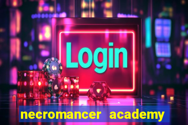 necromancer academy and the genius summoner 59