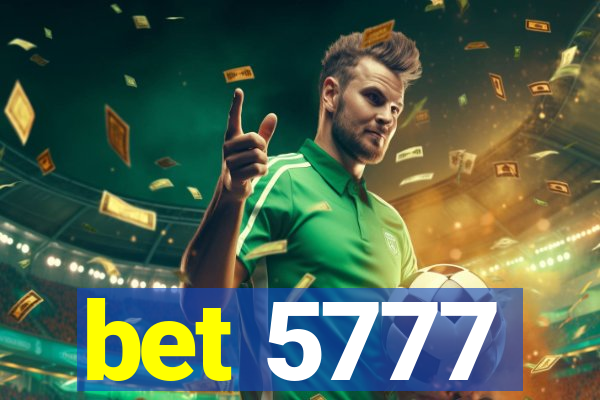 bet 5777