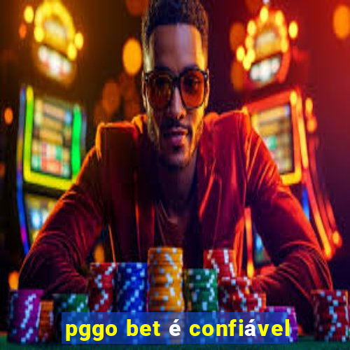 pggo bet é confiável