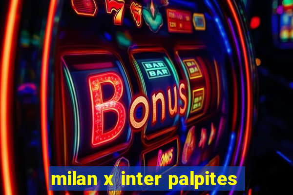 milan x inter palpites