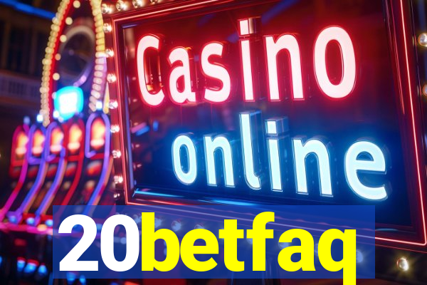 20betfaq