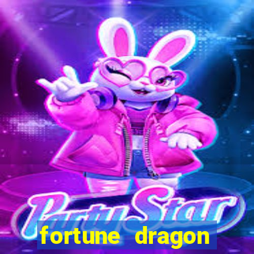 fortune dragon melhor horário para jogar